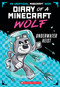Underwater Heist (Diary of a Minecraft Wolf #2) by Winston Wolf, 9781339041230