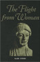 Flight From Woman by Karl Stern, 9780913757512