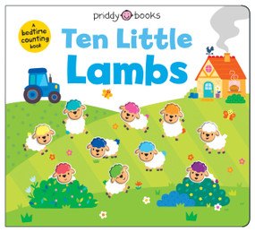 Ten Little Lambs (Little Squishies) by Roger Priddy, 9781684493678