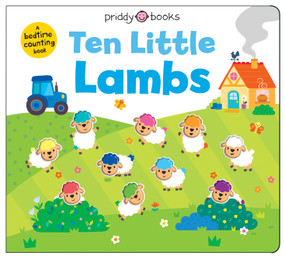 Ten Little Lambs (Little Squishies) by Roger Priddy, 9781684493678