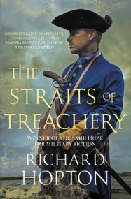 The Straits of Treachery (The thrilling historical adventure) - 9780749025533 by Richard Hopton, 9780749025533