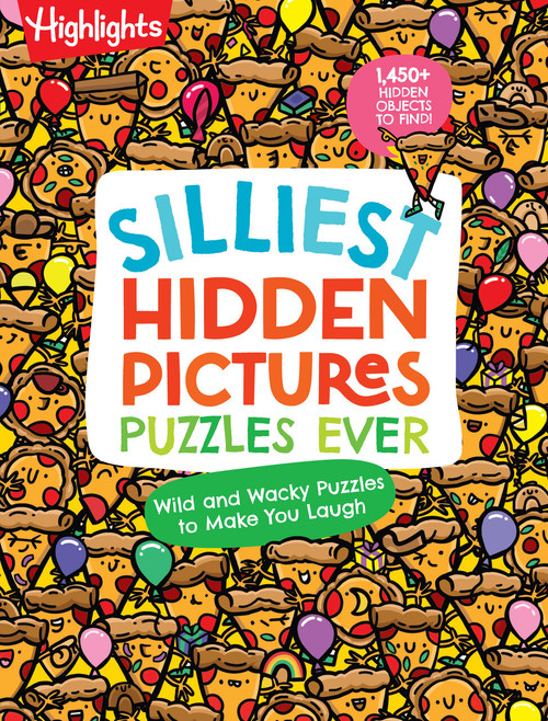 Silliest Hidden Pictures Puzzles Ever by Highlights, 9781639621521