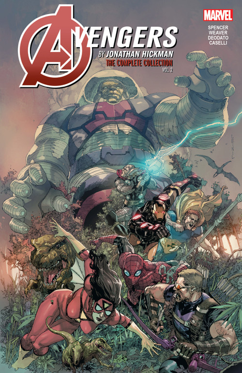 Avengers By Jonathan Hickman: The Complete Collection Vol. 2 by Jonathan Hickman, Nick Spencer, Jerome Opena, Mike Deodato Jr., Leinil Yu, 9781302925307