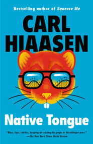 Native Tongue - 9780593471067 by Carl Hiaasen, 9780593471067