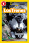 National Geographic Readers: Los Trenes (L1) (Spanish Edition) - 9781426376511 by Amy Shields, 9781426376511
