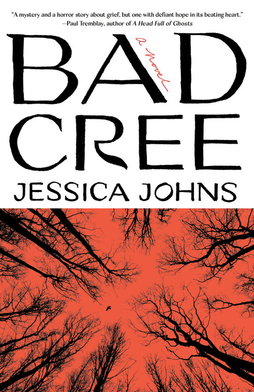 Bad Cree (A Novel) - 9780593467947 by Jessica Johns