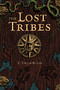 The Lost Tribes #1 by Christine Taylor-Butler, 9780997051377