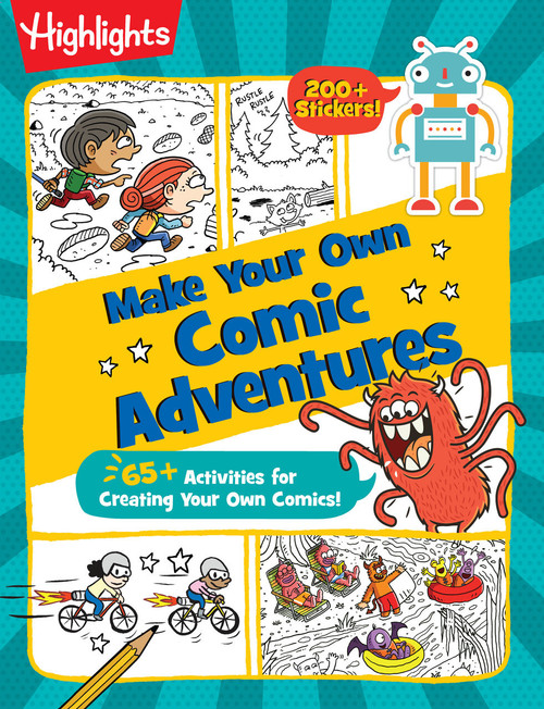 Make Your Own Comic Adventures by Highlights, 9781629799490