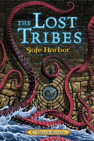 The Lost Tribes: Safe Harbor (Safe Harbor) by Christine Taylor-Butler, 9781732213708