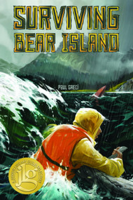Surviving Bear Island - 9780692977361 by Paul Greci