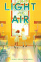 Light and Air by Mindy Nichols Wendell, 9780823454433