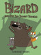 Bizard and the Big Bunny Bizness by Chrissie Krebs, 9780823451463