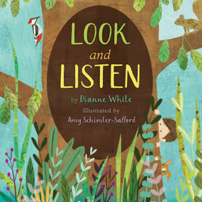 Look and Listen (Who's in the Garden, Meadow, Brook?) - 9780823456888 by Dianne White, Amy Schimler
