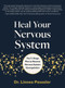 Heal Your Nervous System (The 5-Stage Plan to Reverse Nervous System Dysregulation) by Dr. Linnea Passaler, 9780760385654