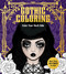 Gothic Coloring (Color Your Dark Side - More Than 100 Pages to Color) by Editors of Chartwell Books, 9780785843191