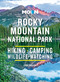 Moon Rocky Mountain National Park (Hiking, Camping, Wildlife-Watching) by Erin English, 9781640497283