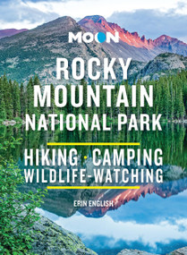 Moon Rocky Mountain National Park (Hiking, Camping, Wildlife-Watching) by Erin English, 9781640497283
