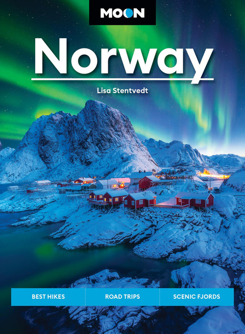 Moon Norway (Best Hikes, Road Trips, Scenic Fjords) by Lisa Stentvedt, 9781640497580