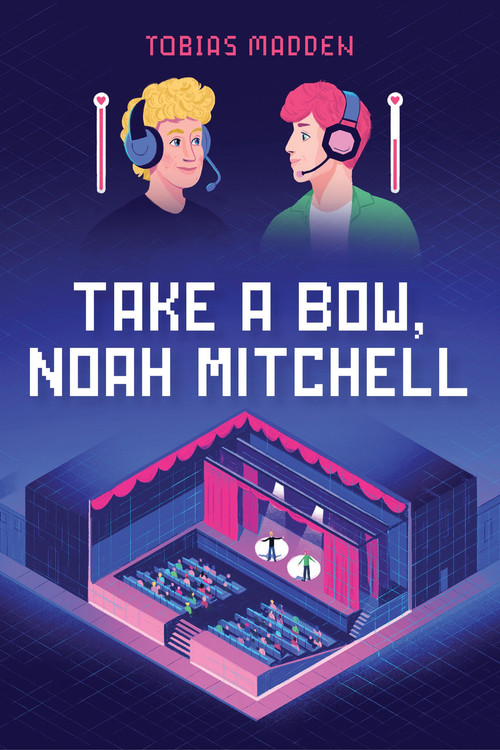 Take a Bow, Noah Mitchell by Tobias Madden, 9781645677062
