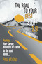 The Road to Your Best Stuff 2.0 (Pushing Your Career, Business or Cause to the Next Level…and Beyond) by Mike Williams, Les Brown, 9780980053449