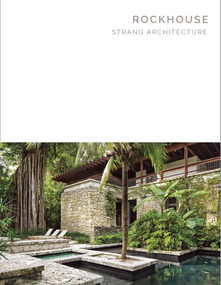 RockHouse (STRANG Architecture - Masterpiece Series) by Byron Hawes, Max Strang, Claudio Manzoni, 9781946226075