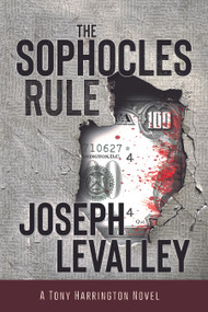 The Sophocles Rule by Joseph LeValley, 9781947305496