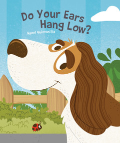 Do Your Ears Hang Low? - 9781486724024 by Hazel Quintanilla