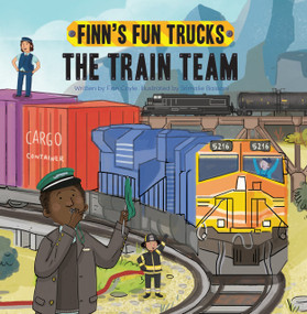 The Train Team (A Lift-the-Page Truck Book) by Finn Coyle, Srimalie Bassani, 9781486726349
