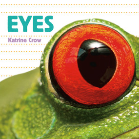 Eyes - 9781486726462 by Katrine Crow