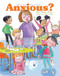 Anxious: A Choose Your Own Attitude Book by Gail Hayes, Helen Flook, 9781486727001