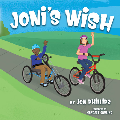 Joni's Wish by Jon Phillips, Candace Camling, 9781947305434