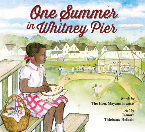 One Summer in Whitney Pier by Mayann Francis, Tamara Thiebaux-Heikalo, 9781771089609