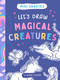 Let's Draw Magical Creatures by Gina Perry, 9781638191612