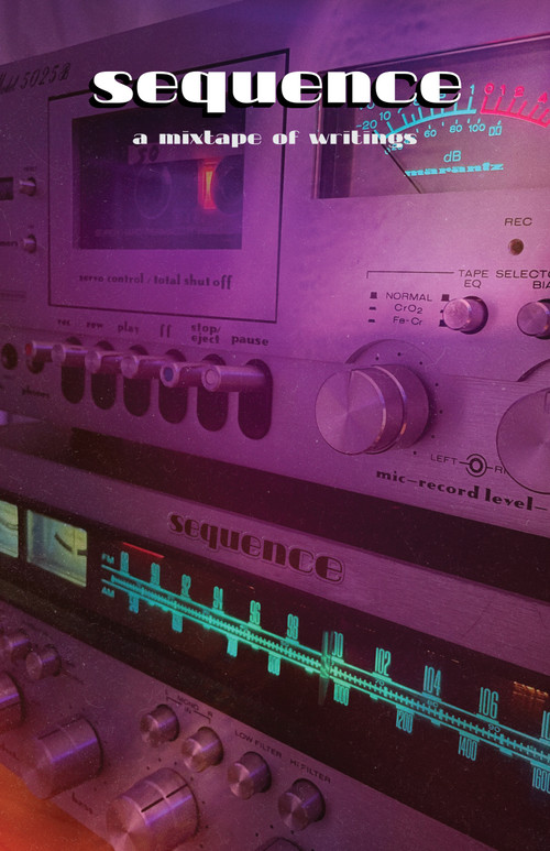 sequence (a mixtape of writings) by Jon Miller, 9781629220796