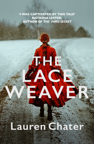 The Lace Weaver by Lauren Chater, 9780749029203
