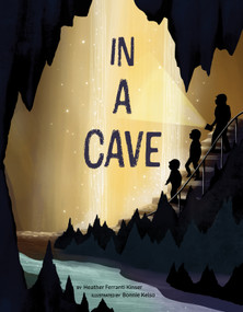 In a Cave - 9781957655185 by Heather  Ferranti Kinser, Bonnie  Kelso, 9781957655185