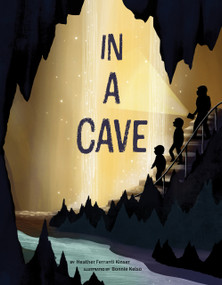 In a Cave - 9781957655185 by Heather  Ferranti Kinser, Bonnie  Kelso