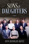 Sons & Daughters by Ann Hanigan Kotz, 9781947305670