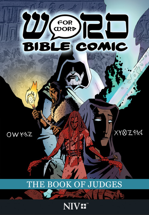 The Book of Judges: Word for Word Bible Comic (NIV Translation) by Simon Amadeus, Leslie Simonin-Wilmer, Ryan Esch, 9781914299124