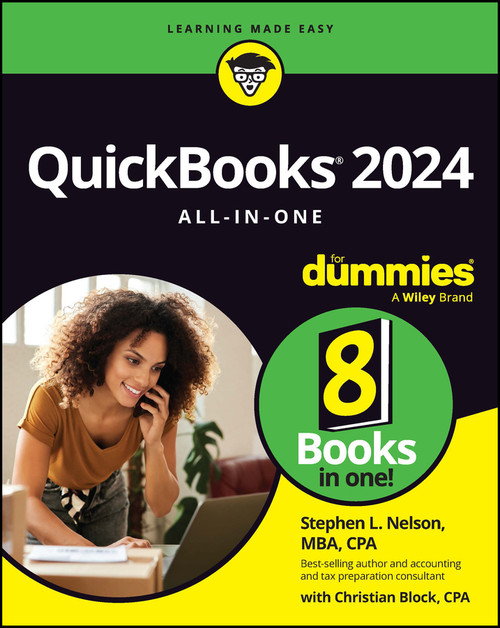 QuickBooks 2024 All-in-One For Dummies by Stephen L. Nelson, Christian Block, 9781394206353