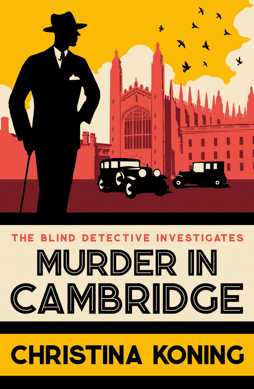 Murder in Cambridge (The thrilling inter-war mystery series) by Christina Koning, 9780749029340