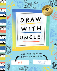Draw With Uncle! by Bushel & Peck Books, 9781638191674