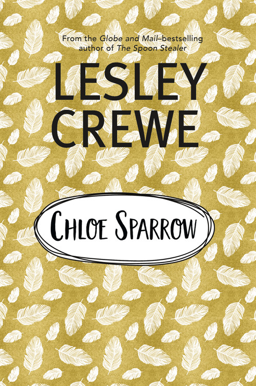 Chloe Sparrow by Lesley Crewe, 9781774711903