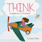 Think (A Celebration of Mindfulness) by Katie Wilson, 9781486727780