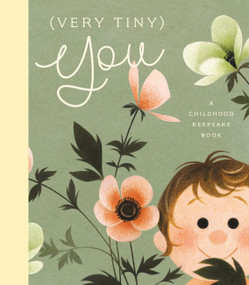 (Very Tiny) You (A Childhood Keepsake Book) - 9781638191742 by Odile Archambault, Marianne Prairie, Geneviève Godbout, 9781638191742