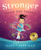 Stronger Than She Thinks by Nancy Kerrigan, Ryan G. Van Cleave, Arief Putra, 9781638192077