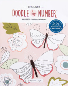 Doodle by Number (A Guide to Calming the Chaos) by Melissa Lloyd, 9781777136307
