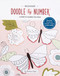 Doodle by Number (A Guide to Calming the Chaos) by Melissa Lloyd, 9781777136307