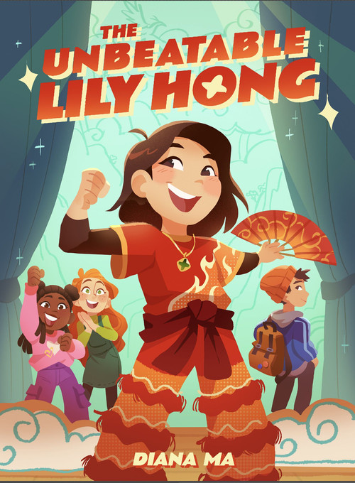 The Unbeatable Lily Hong by Diana Ma, 9780358617235