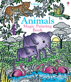 Animals Magic Painting Book by Sam Taplin, Federica Iossa, 9781805071396